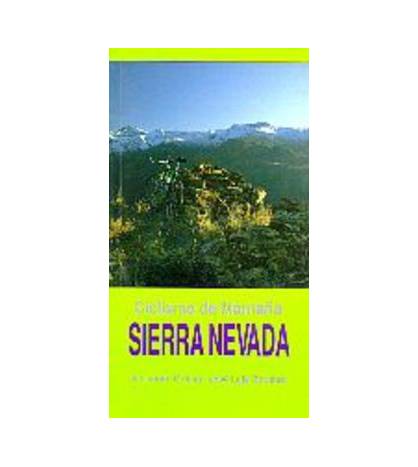 Sierra Nevada. Ciclismo de montaña Guías / Viajes 978-84-87187-91-9