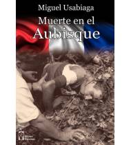 Muerte en el Aubisque Novelas / Ficción 978-84-16107-87-2 Miguel Usabiaga