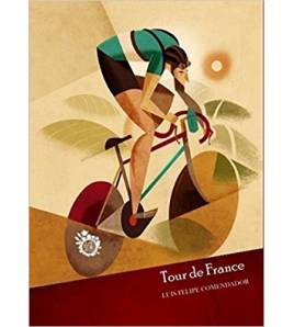 Tour de France|Luis Felipe Comendador|Novelas / Ficción|9788494369933|Libros de Ruta