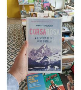 Corsa Rosa. A history of the Giro d'Italia Inglés 978-1472918802 Brendan Gallagher