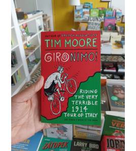 Gironimo!: Riding the Very Terrible 1914 Tour of Italy Inglés 9780224100151 Tim Moore