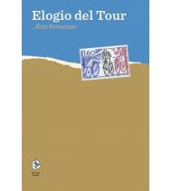 Elogio del tour||Crónicas / Ensayo|9788417496098|Libros de Ruta