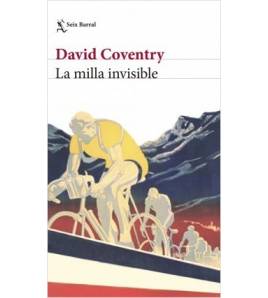 La milla invisible Novelas / Ficción 978-84-322-3258-9 David Coventry