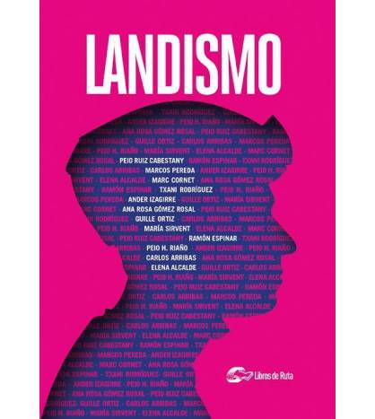 Landismo|Varios LANDISMO|Nuestros Libros|9788412558562|Libros de Ruta