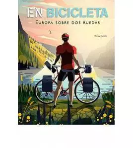En bicicleta. Europa sobre dos ruedas Librería 978-84-19282-66-8