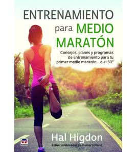 Entrenamiento para medio maratón Atletismo 978-84-16676-19-4 Hal Higdon